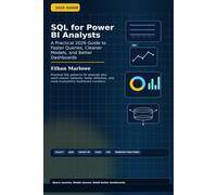 SQL for Power BI Analysts: A Practical 2026 Guide to Faster Queries, Cleaner Data Models, and Better Dashboards