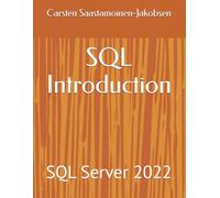 SQL Introduction: SQL Server 2022