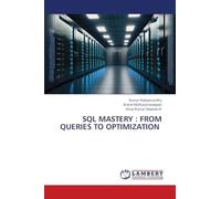 SQL Mastery: From Queries to Optimization