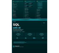 SQL with AI: A Complete Beginner's Guide to SQL, Databases, Data Analysis, and AI-Powered Querying