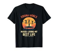 Squad Goals Trampolín Puesta del Sol Estado de ánimo Vivir Mi Mejor Vida Camiseta