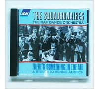 Squadronaires - There's Something in The Air [Import]