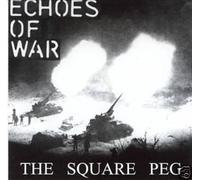 SQUARE PEG - SQUARE PEG - Echoes of War - Ep Cd 2003