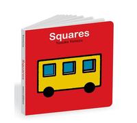 Squares: An Interactive Shapes Book for the Youngest Readers (The World of Yonezu)