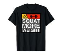 Squat More Weight Powerlifting Gym Workout Camiseta