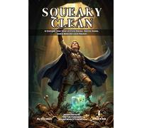 Squeaky Clean: A 5e Comedy One-Shot Adventure for Small Groups | Game Master-Ready, No-Prep, for 2-3 Players (Levels 2-3) (The Ready Adventure Series)