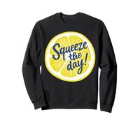 Squeeze The Day Lemon Citrus - Divertido gráfico de Vacaciones de Verano Sudadera