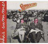 Squeeze - This Summer [CD 1]