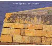 Squiban, Didier - Porz Gwenn