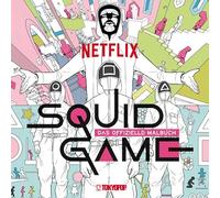 Squid Game: Das offizielle Malbuch