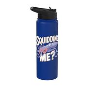 Squidding Me - Pulpo divertido de pez calamar Stainless Steel Insulated Water Bottle