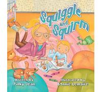 Squiggle and Squirm (Gigi and Me)