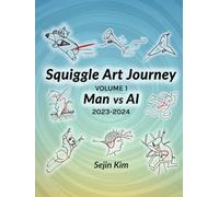 Squiggle Art Journey: Volume 1, Man vs AI