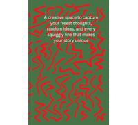 Squiggle Notebook: Scribble Sketch Think