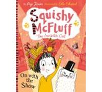 Squishy Mcfluff: On With The Show (ebook)