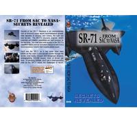 SR-71 From SAC to NASA- Secrets Revealed