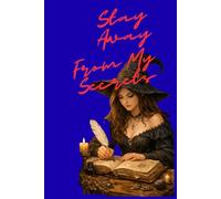 Sray Away From My Secrets: Lined Notebook For Plans, Notes And Inspirations