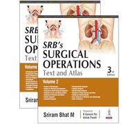 SRB’s Surgical Operations: Text and Atlas: Two Volume Set