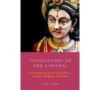 Sree Padma Vicissitudes of the Goddess (Tapa blanda)