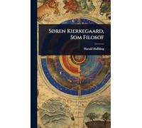Søren Kierkegaard, Som Filosof