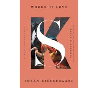 Søren Kierkegaard Works of Love (Tapa dura) (Importación USA)