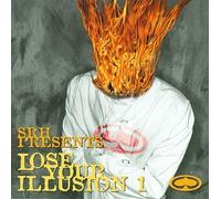 Srh Presents: Lose Your Illusions 1