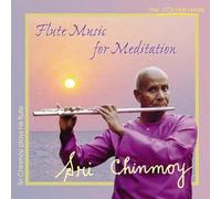 Sri Chinmoy - Flute Music for Meditation