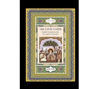 Sri Japji Sahib: English Translation from the Original Gurmukhi