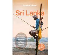 Sri Lanka 3: Rutas detalladas, las mejores experiencias, mapas y consejos de expertos (Guías de País Lonely Planet)