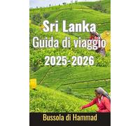 Sri Lanka Guida di viaggio 2025-2026