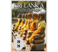 Sri Lanka Guida di viaggio 2026