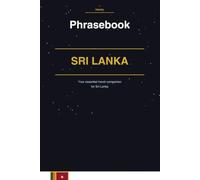 Sri Lanka Phrasebook: Your essential travel companion for Sri Lanka