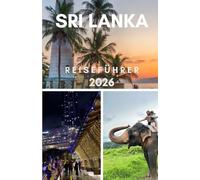 SRI LANKA REISEFÜHRER 2026