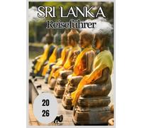 Sri Lanka Reiseführer 2026