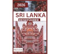 SRI LANKA REISEFÜHRER 2026