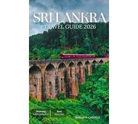 SRI LANKA TRAVEL GUIDE 2026
