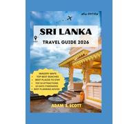 SRI LANKA TRAVEL GUIDE 2026