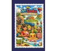 Sri Lanka Travel Stamp Book: A travel journal for collecting souvenir stamps, labels, stickers, and badges from your trip to Sri Lanka