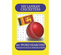 Sri Lankan Cricketers Word Search Puzzle Book: Word Searches with Easy to Read Print about Sri Lankan Cricketers, Cricket, Cricket Bats and more | 6x9 ... . Gift for Vacations, Holiday and Free Times