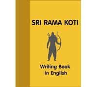 Sri Rama Koti: Writing Book in English (Ram Naam Likhita Japa Books)