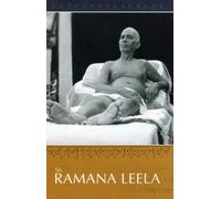 Sri Ramana Leela: A Biography of Bhagavan Sri Ramana Maharshi