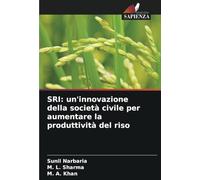 SRI: un'innovazione della società civile per aumentare la produttività del riso
