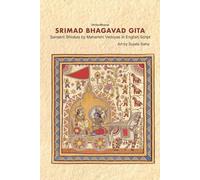SRIMAD BHAGAVAD GITA: Sanskrit Shlokas by Maharishi Vedvyasa in English Script