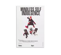 SRJUDR Mindless Self IndulgencePosters Art Pop Wall Art & Prints Lienzo Diseño Retrato Decoración de pared 20 x 30 pulgadas (50 x 75 cm) sin marco