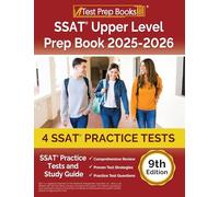 SSAT Upper Level Prep Book: SSAT Practice Tests and Study Guide: [9th Edition]