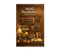 SSAT Vocabulary College Prep Guide