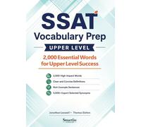 SSAT Vocabulary Prep (Upper Level): 2,000 Essential Words for Upper Level Success (Smartize SSAT Prep Series)