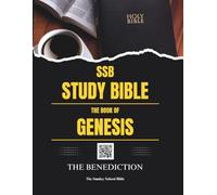 SSB Study Bible - The Book of Genesis (Full-Color, Red Letter Edition, Comfort Print): The Benediction