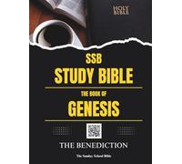 SSB Study Bible - The Book of Genesis (Full-Color, Red Letter Edition, Comfort Print): The Benediction