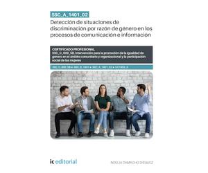SSC_A_1401_02. Detección de situaciones de discriminación por razón de género en los procesos de comunicación e información